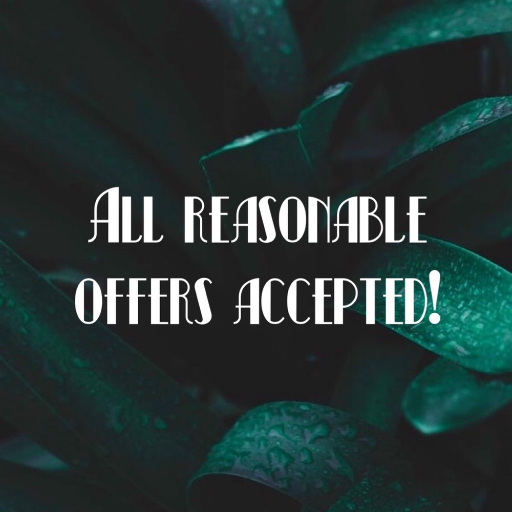 All reasonable offers accepted!